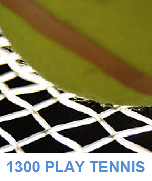1300 PLAY TENNIS
